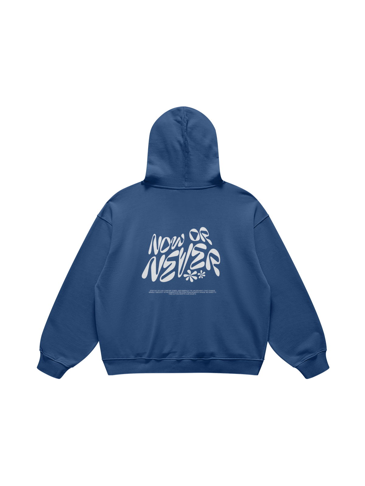 HOODIE &quot;NOW OR NEVER